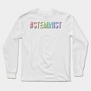 #steminist in rainbow Long Sleeve T-Shirt